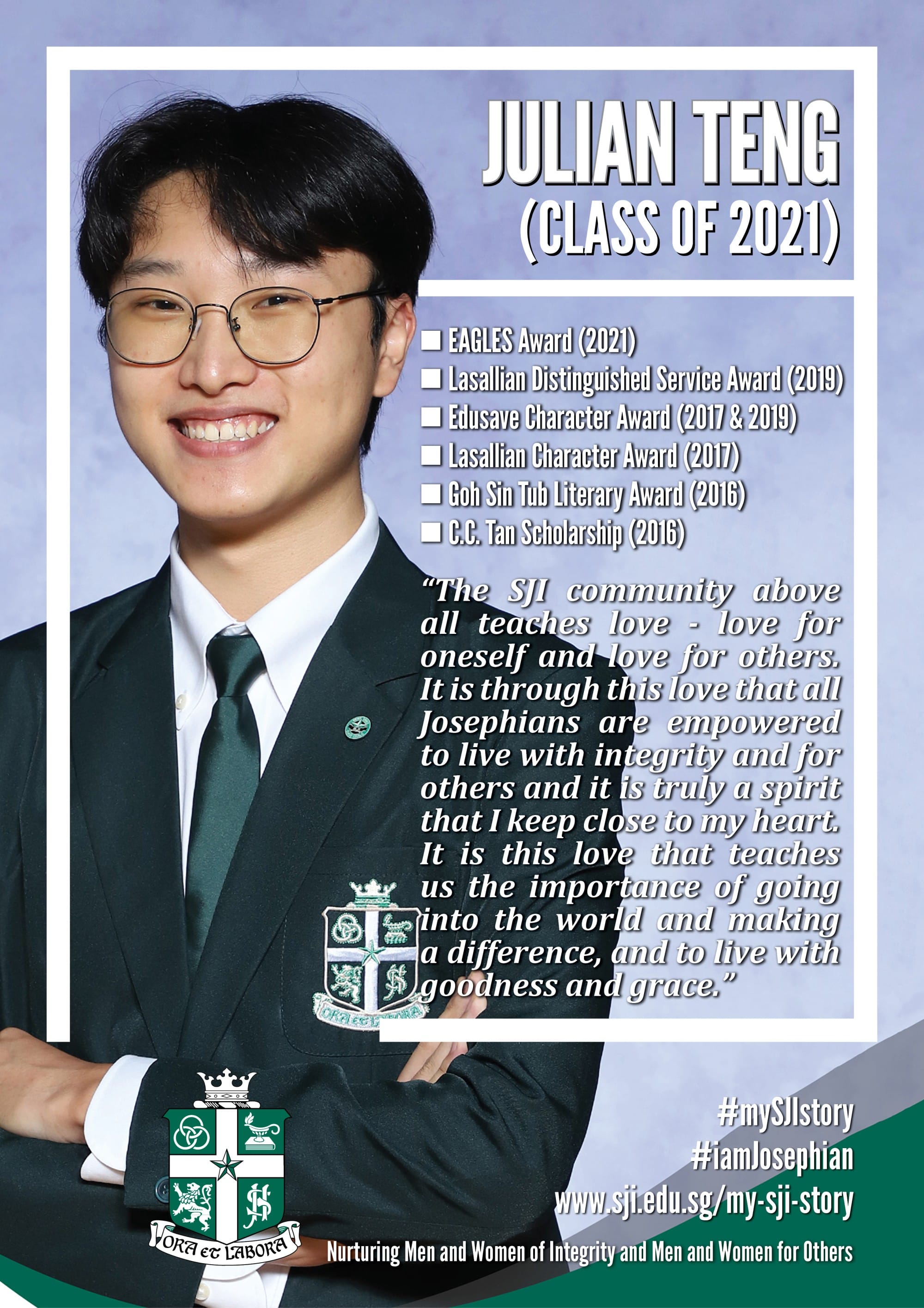 A smiling young man named Julian Teng, Class of 2021, in a dark green school uniform with a quote and awards listed.